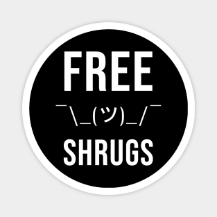 Free Shrugs Magnet